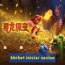 bbrbet iniciar sesion